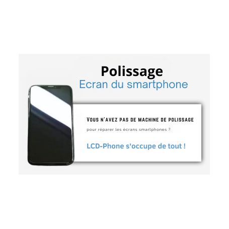 Prestation du polissage de l'écran smartphone iPhone 12 - 15 Pro Max